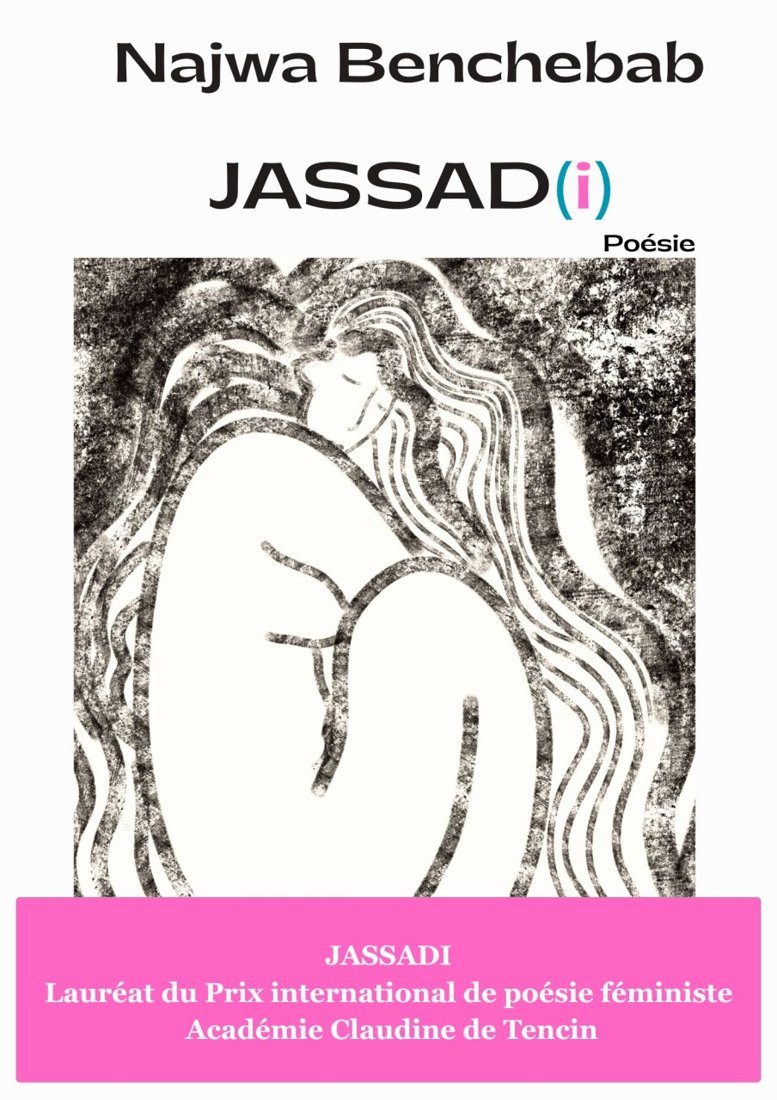 Couverture du recueil de poésie Jassad(i) de Najwa Benchebab